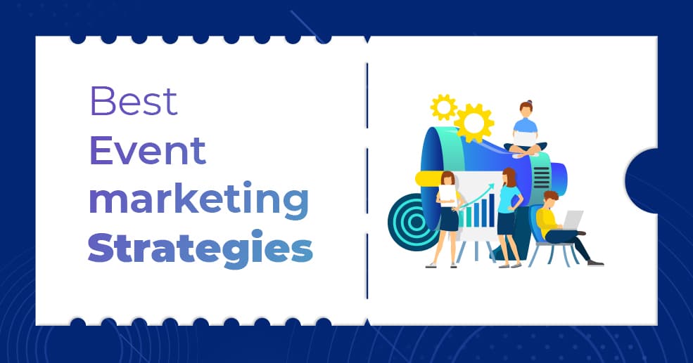 Best Event marketing Strategies