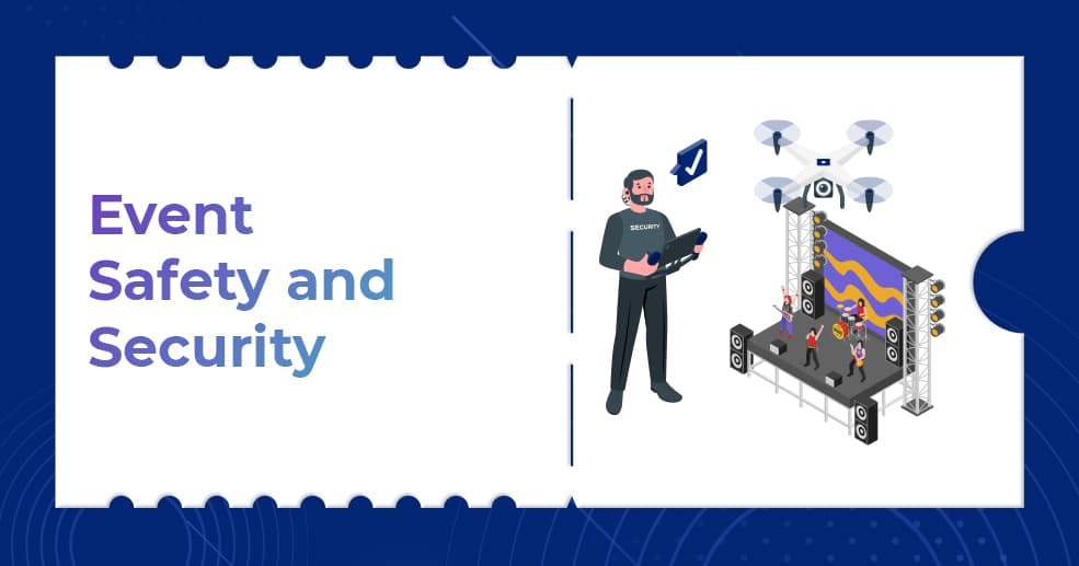 Event Safety and Security
