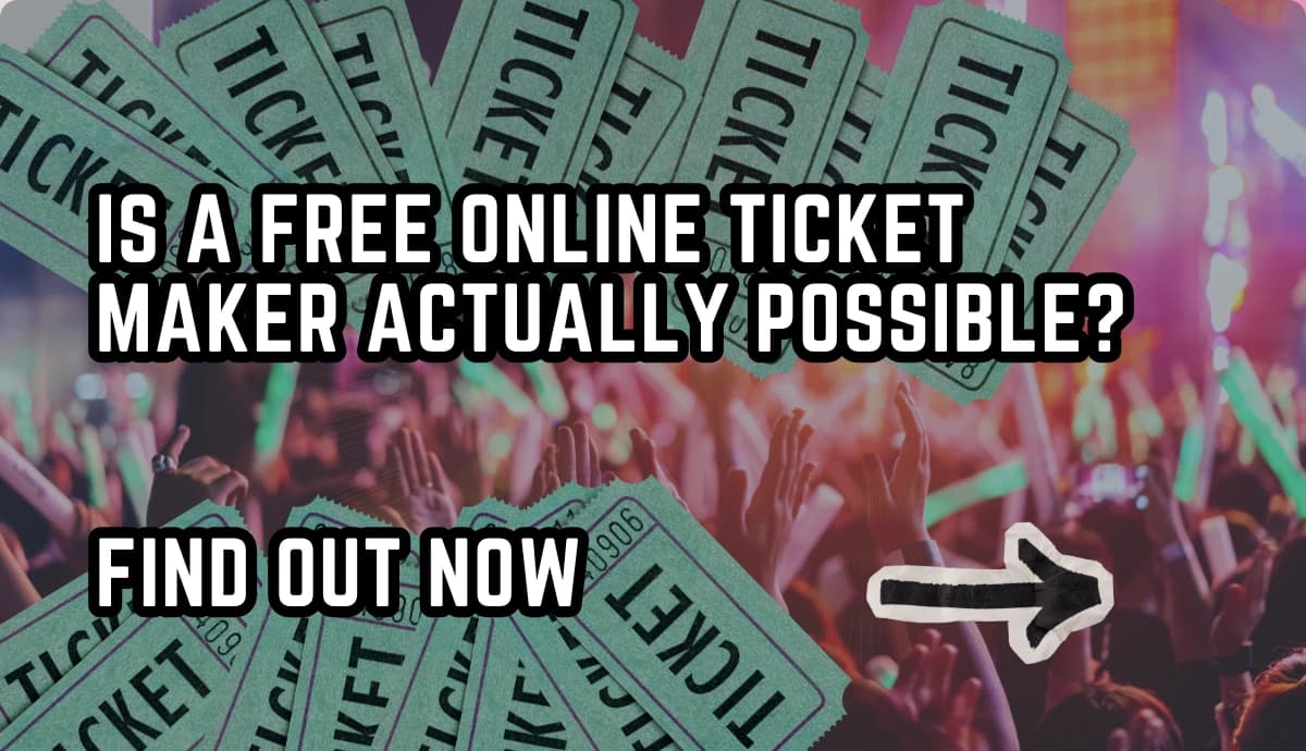 Free Ticket Maker Online