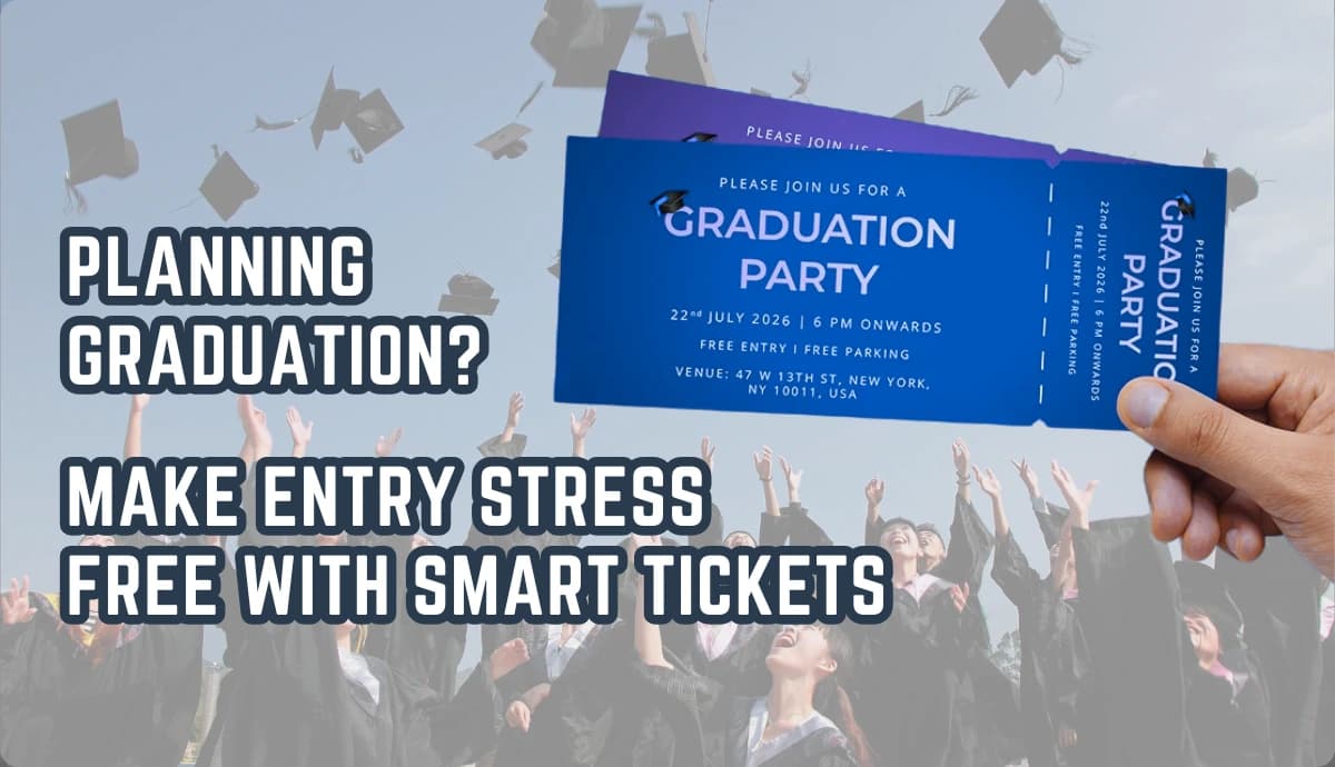 Graduation Tickets