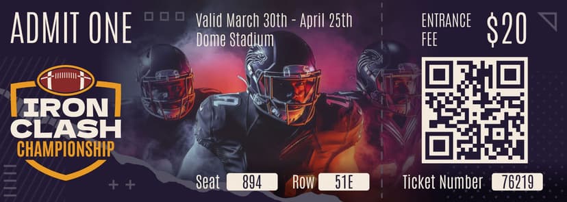 Ticket for the Iron Clash Championship featuring football players, event dates, seat/row details, entrance fee, and a QR code for scanning.