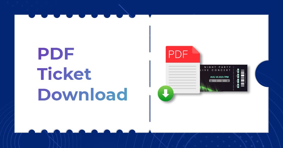 PDF Ticket Download