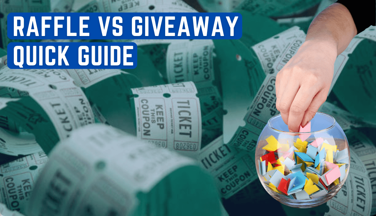 Raffle vs Giveaway