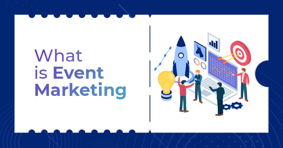 What is Event Marketing